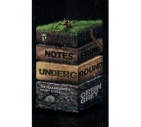 Notes from Underground: The Hollow Earth Story Cycle