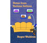 Notes From Various Settees (The Sixty Odd Press)