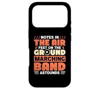 Notes in the air feet on the ground - Marching Band Case for iPhone 17 Pro