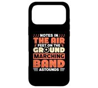 Notes in the air feet on the ground - Marching Band Case for iPhone 17 Pro Max