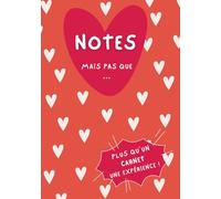 Notes mais pas que, carnet & journal original cadeau pour soi ou à offrir: plus qu'un cahier une expérience pour écrire, s’organiser, colorier et se détendre
