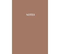 Notes: Mocha Mousse Notebook / Pantone Color of the Year 2025 / 100 pages Lined 6 x 9 A5