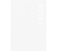 NOTES Notebook - 7×10 Inches - Minimalist Unlined Journal | Aesthetic Plain Notebook for Writing, Sketching, and Everyday Use: Monochrome Minimal Collection: Ice White- Lina Pages
