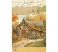 Notes: Notes: Fall/Autumn Patchwork Cottage Junk Journal Inspired Notebook | Digitally Designed Collaged Cover Using Vintage Ephemera | 6" x 9" | 120 ... Projects, Personal Diary | A Unique Gift
