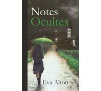 Notes Ocultes (Las vidas que heredamos)