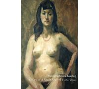 NOTES OF A NUDE MODEL and other pieces