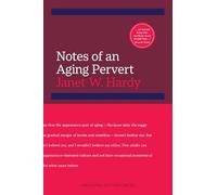 Notes of an Aging Pervert