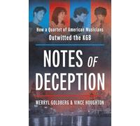 Notes of Deception: How a Quartet of American Musicians Outwitted the KGB