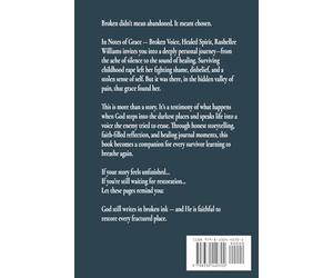 Notes Of Grace - Thorns in my Soul Book One: Broken Voice, Healed Spirit: 1