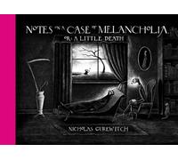 Notes On A Case Of Melancholia, Or: A Little Death