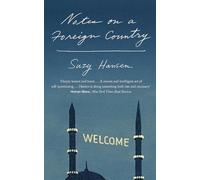 Notes on a Foreign Country: An American Abroad in a Post-American World