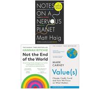 Notes on a Nervous Planet, Not the End of the World & Value(s) 3 Books Collection Set