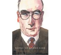 Notes On Andre Gide