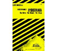 Notes on Aristophanes' "Lysistrata", "Birds", "Clouds", "Frogs" (Cliffs notes)