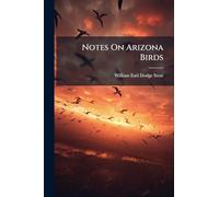 Notes On Arizona Birds