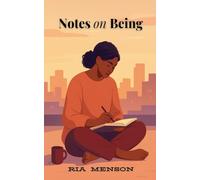 Notes on Being