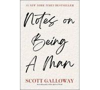 Notes on Being a Man by Scott Galloway (English) Hardcover Book