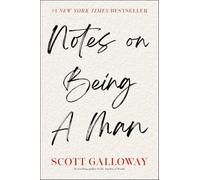 Notes on Being a Man by Scott Galloway (English) Hardcover Book
