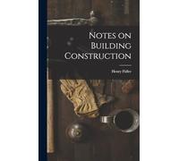 Notes on Building Construction