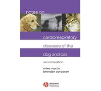 Notes on Cardiores Diseases Dog Cat 2e