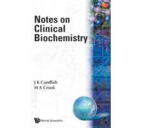 Notes On Clinical Biochemistry