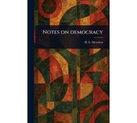 Notes on Democracy
