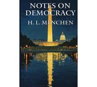 Notes on Democracy