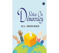 Notes on Democracy