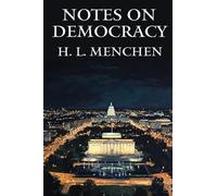 Notes on Democracy
