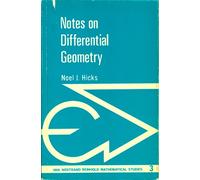 Notes on Differential Geometry (Van Nostrand mathematical studies #3)