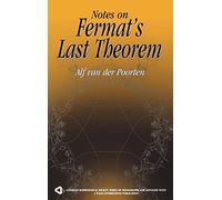 Notes on Fermat's Last Theorem: 22 (Wiley-Interscience and Canadian Mathematics Series of Monographs and Texts)