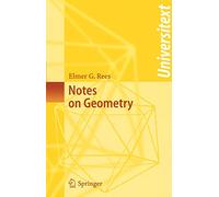 Notes on Geometry (Universitext)
