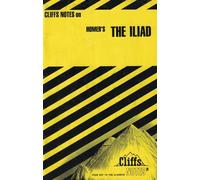 Notes on Homer's "Iliad" (Cliffs notes)