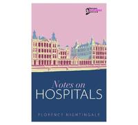Notes on Hospitals