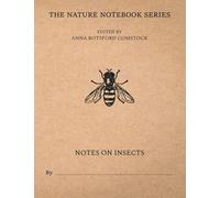 Notes on Insects: The Nature Notebook Series