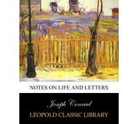 Notes on life and letters