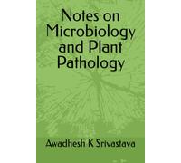 Notes on Microbiology and Plant Pathology