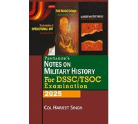 Notes on Military History For DSSC/ TSOC Examination 2025
