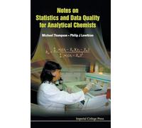 Notes on Statistics and Data Quality for Analytical Chemists