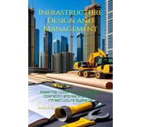Notes on the design, construction, management and safety of infrastructures.