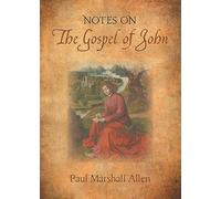 Notes on the Gospel of John