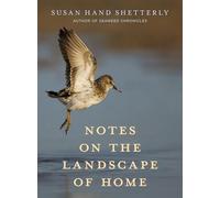 Notes on the Landscape of Home: Thoughts on the Landscape of Home