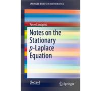 Notes on the Stationary p-Laplace Equation