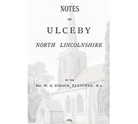 Notes on Ulceby, North Lincolnshire