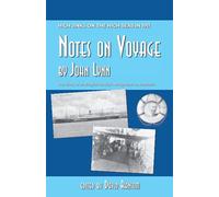 Notes on Voyage, 1911: High jinks on the high seas