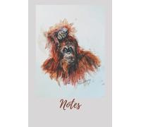 Notes: Orangutans Notebook Wildlife Series by artist Paul Lacy - Grey