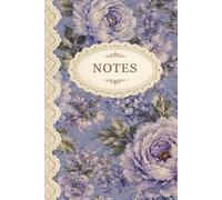 Notes: Premium Hardcover Notebook | 200 Cream Pages | 6.14" x 9.21" | Lavender Blooms Edition