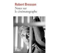 Notes Sur Le Cinema: A39312 (Folio)