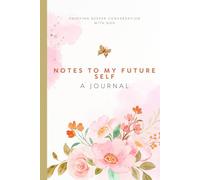 notes to my future self