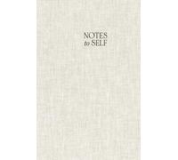 Notes to Self